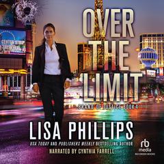 Over the Limit Audiobook, by Lisa Phillips