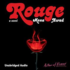 Rouge Audiobook, by Mona  Awad