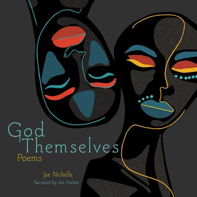 God Themselves Audiobook, by Jae Nichelle