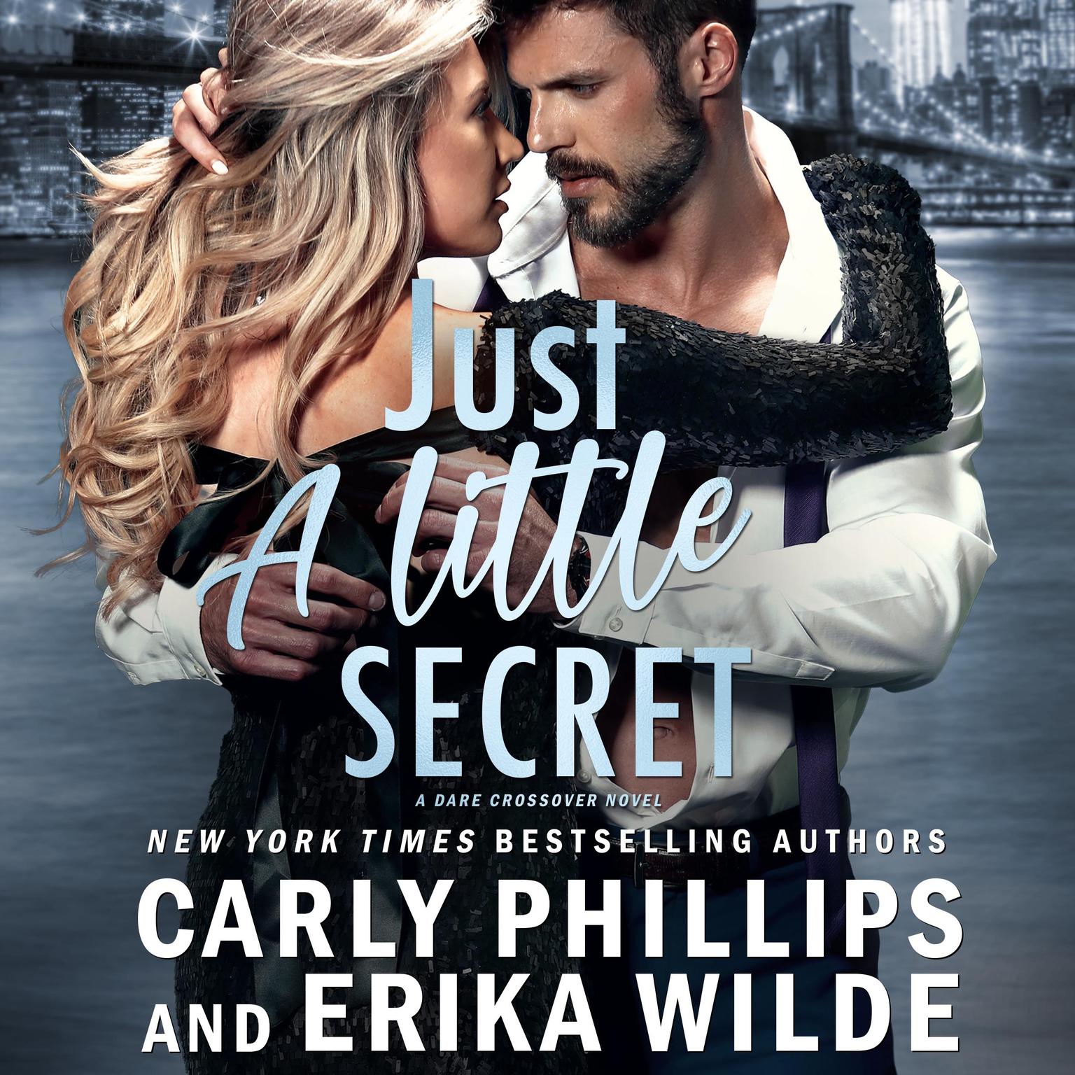 Just a Little Secret Audiobook, by Carly Phillips