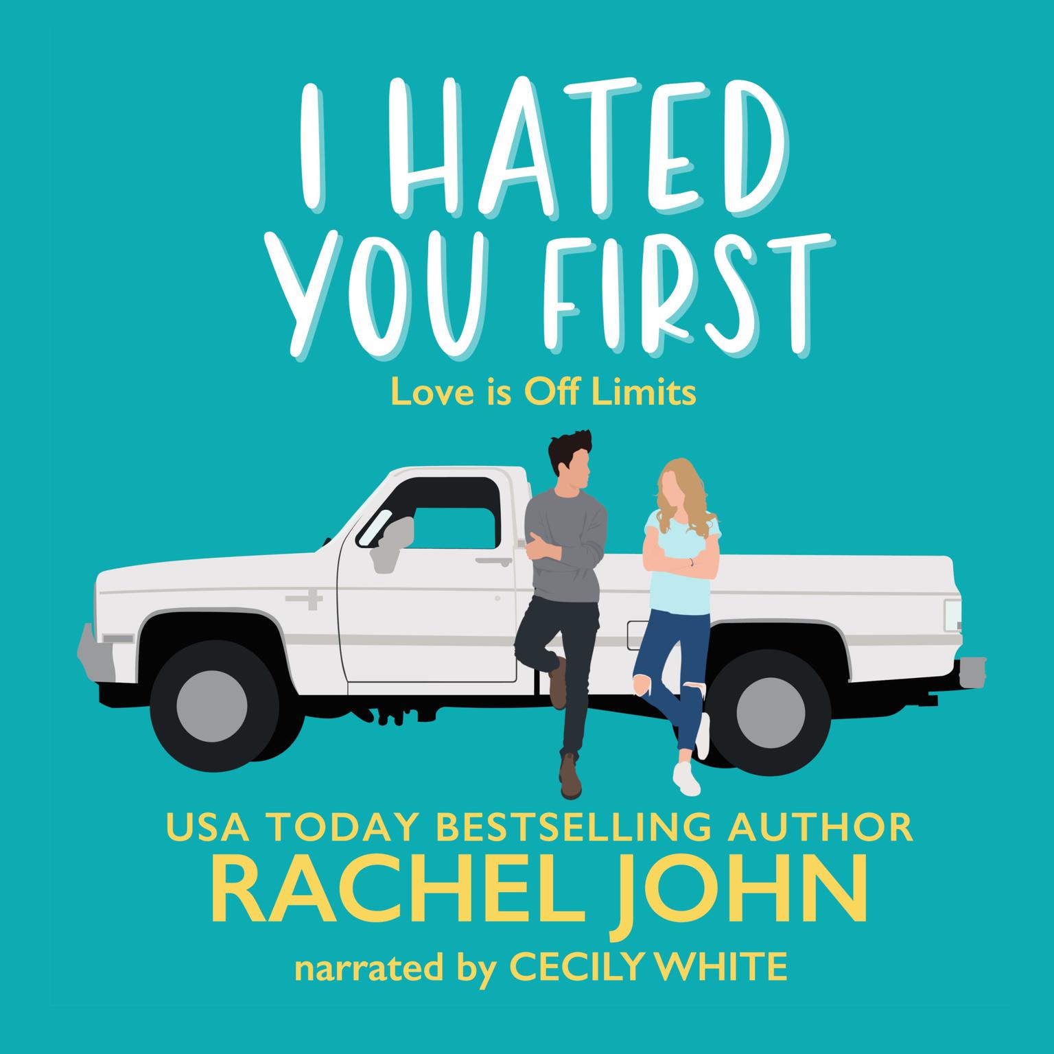 I Hated You First Audiobook, by Rachel John