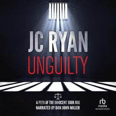Unguilty Audiobook, by JC Ryan