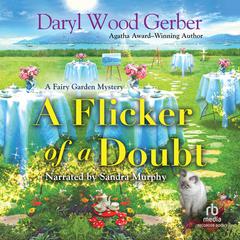 A Flicker of a Doubt Audiobook, by Daryl Wood Gerber