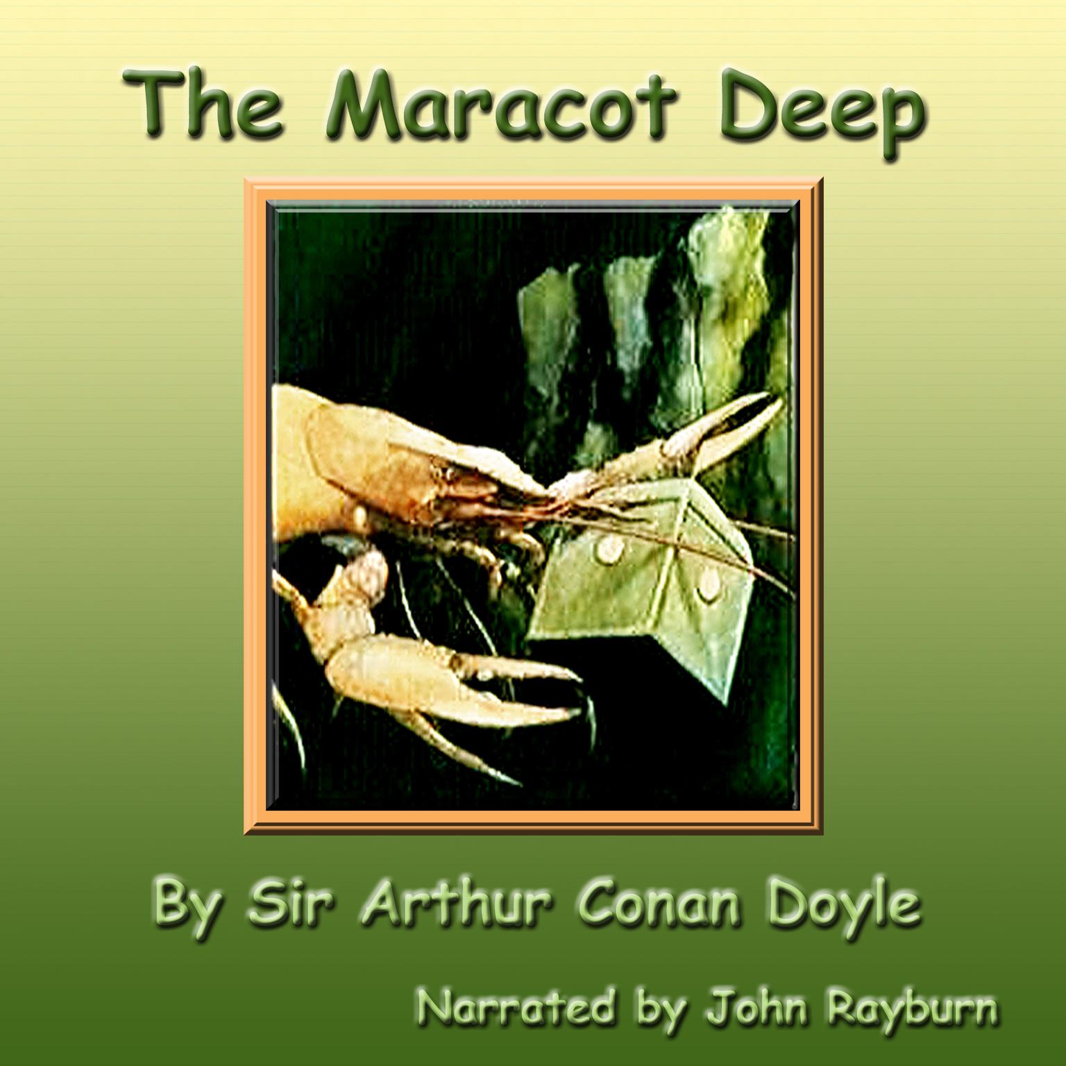 The Maracot Deep: The Lost World Under the Sea Audiobook, by Arthur Conan Doyle