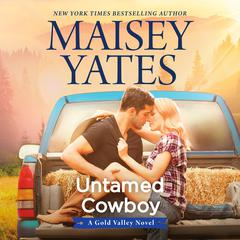 Untamed Cowboy/Mail Order Cowboy Audiobook, by 
