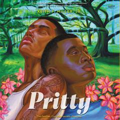 Pritty Audiobook, by Keith F. Miller
