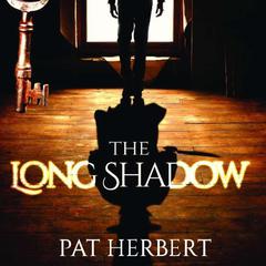 The Long Shadow Audiobook, by Pat Herbert