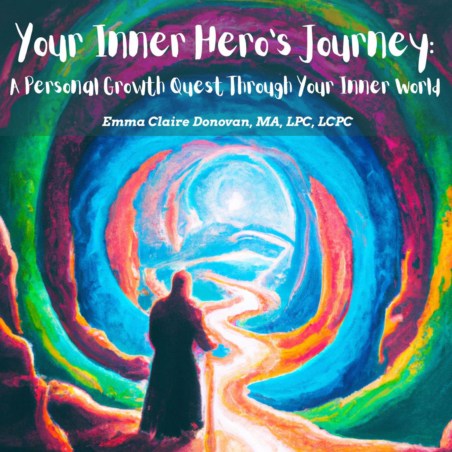 Your Inner Heros Journey Audiobook, by Emma Claire Donovan