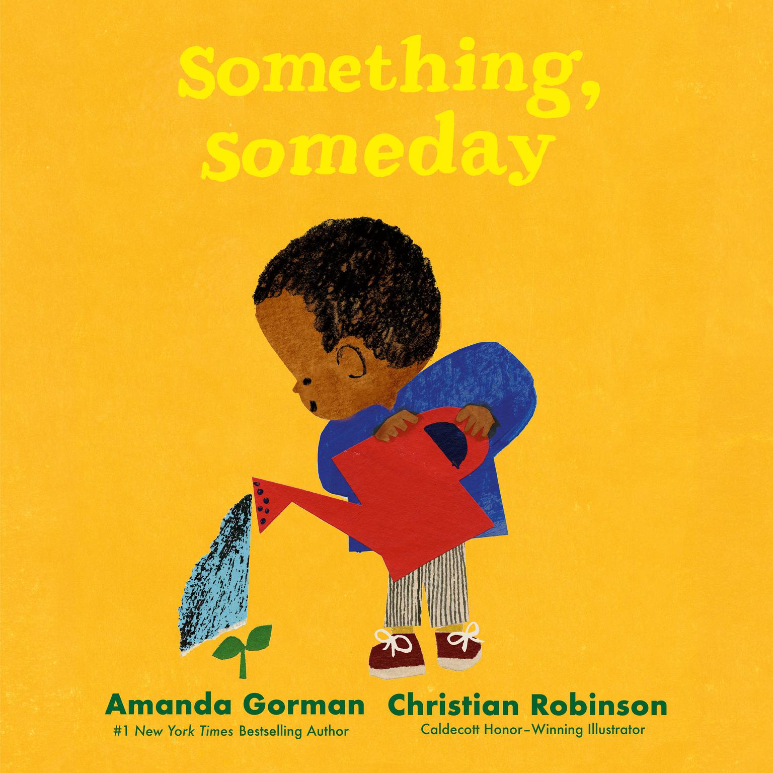 Something, Someday Audiobook, by Amanda Gorman