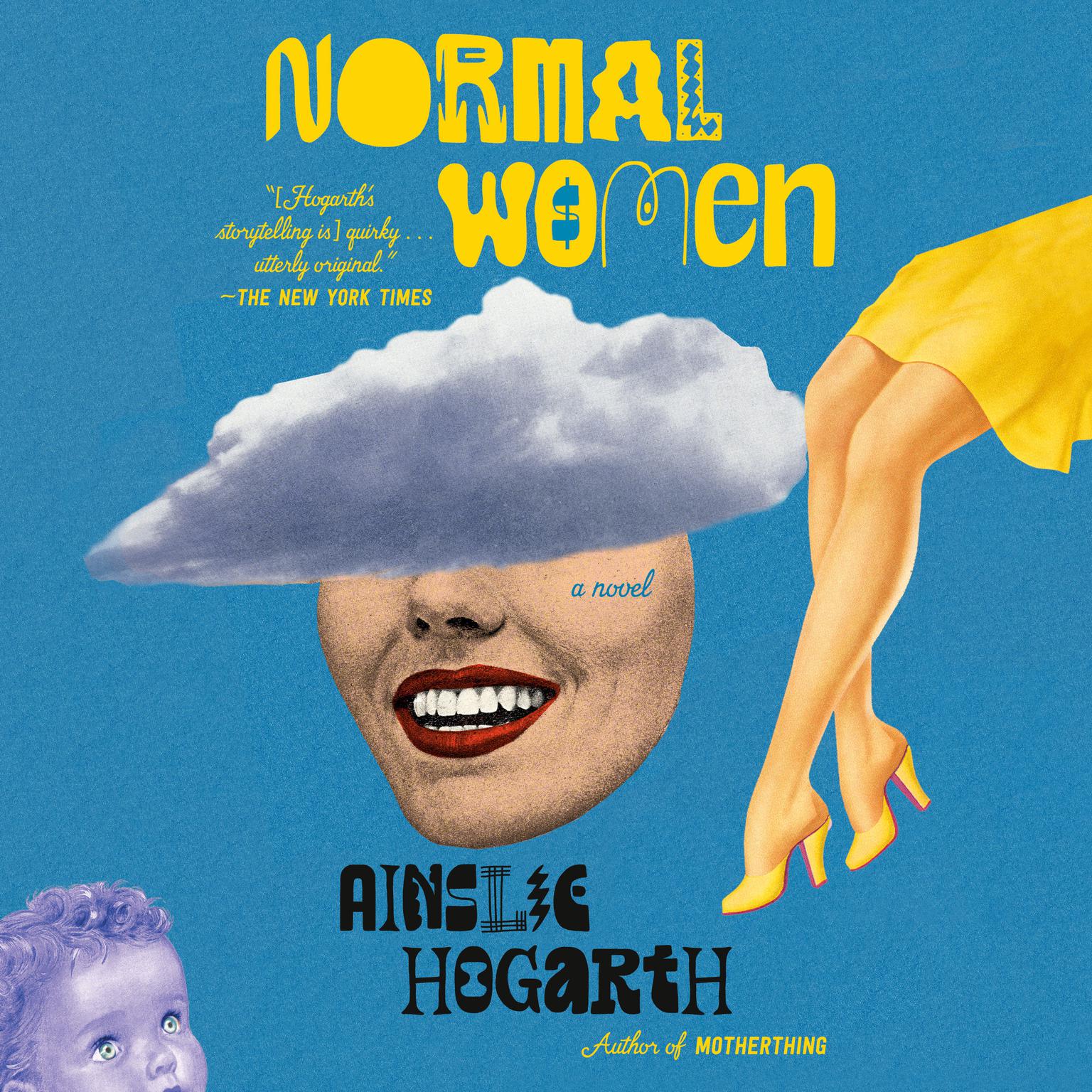 Normal Women: A Novel Audiobook, by Ainslie Hogarth