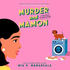 Murder and Mamon Audiobook, by Mia P. Manansala