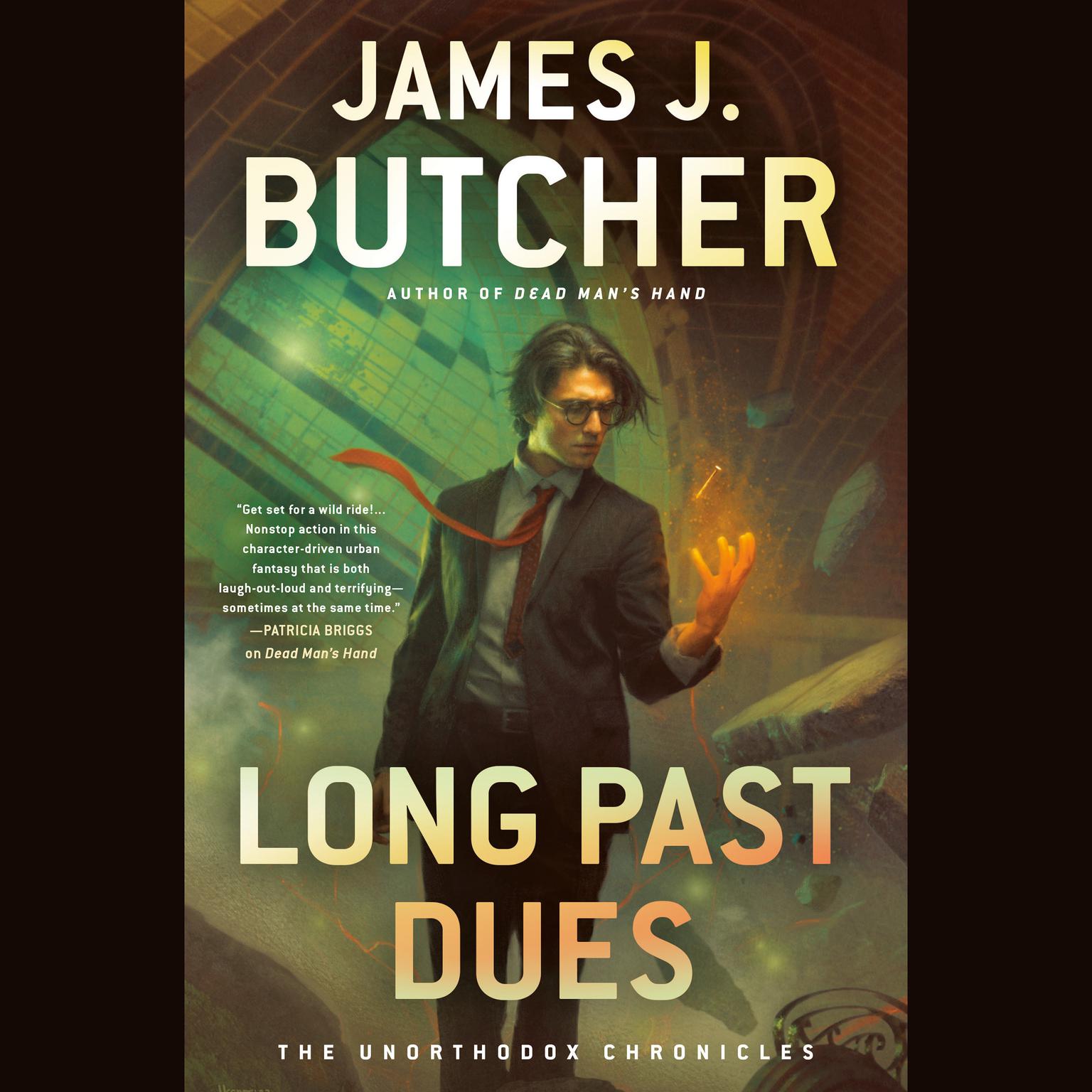 Long Past Dues Audiobook, by James J. Butcher