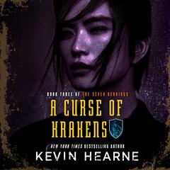 A Curse of Krakens Audiobook, by Kevin Hearne