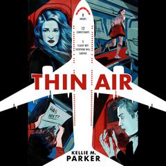 Thin Air Audiobook, by Kellie M. Parker