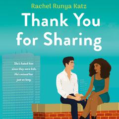 Thank You for Sharing: A Novel Audiobook, by Rachael Katz