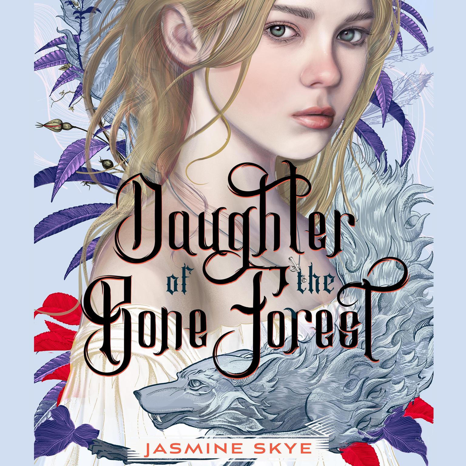 Daughter of the Bone Forest Audiobook, by Jasmine Skye