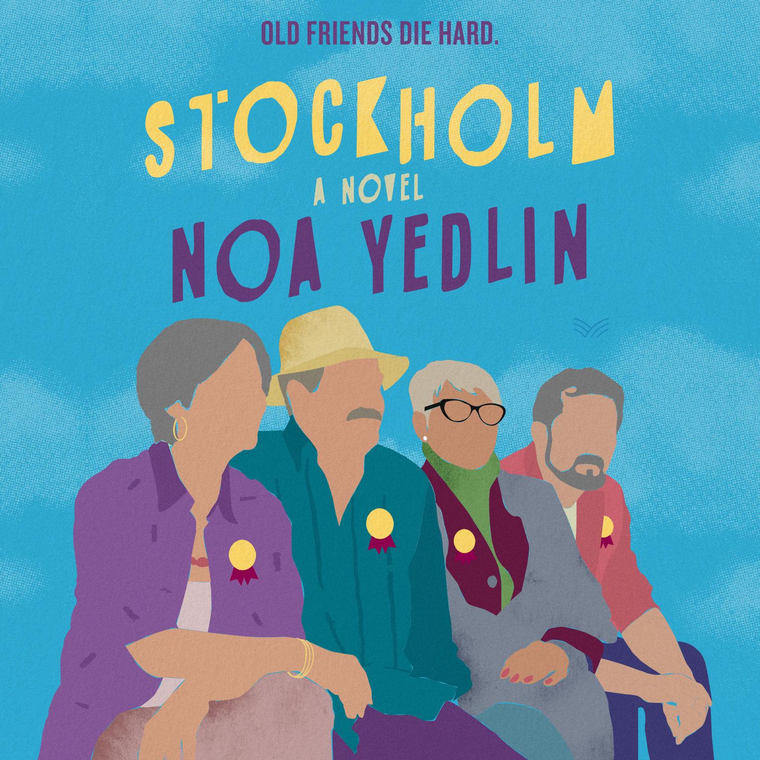 Stockholm: A Novel Audiobook, by Noa Yedlin