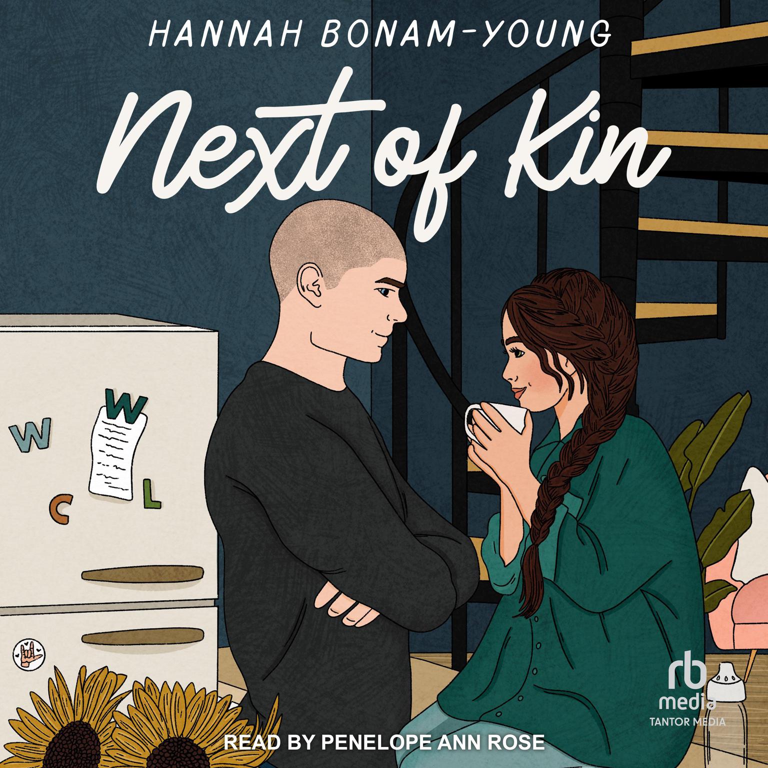 Next of Kin: A Foster Guardians Romance Audiobook, by Hannah Bonam-Young