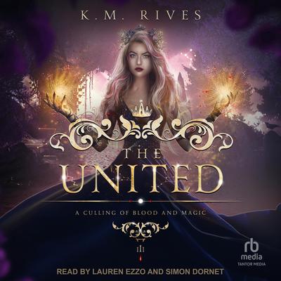 The United Audiobook, by K. M. Rives