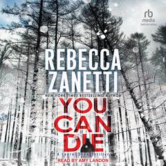 You Can Die Audiobook, by Rebecca Zanetti