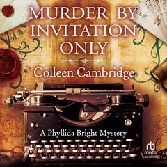 Murder by Invitation Only Audiobook, by Colleen Cambridge