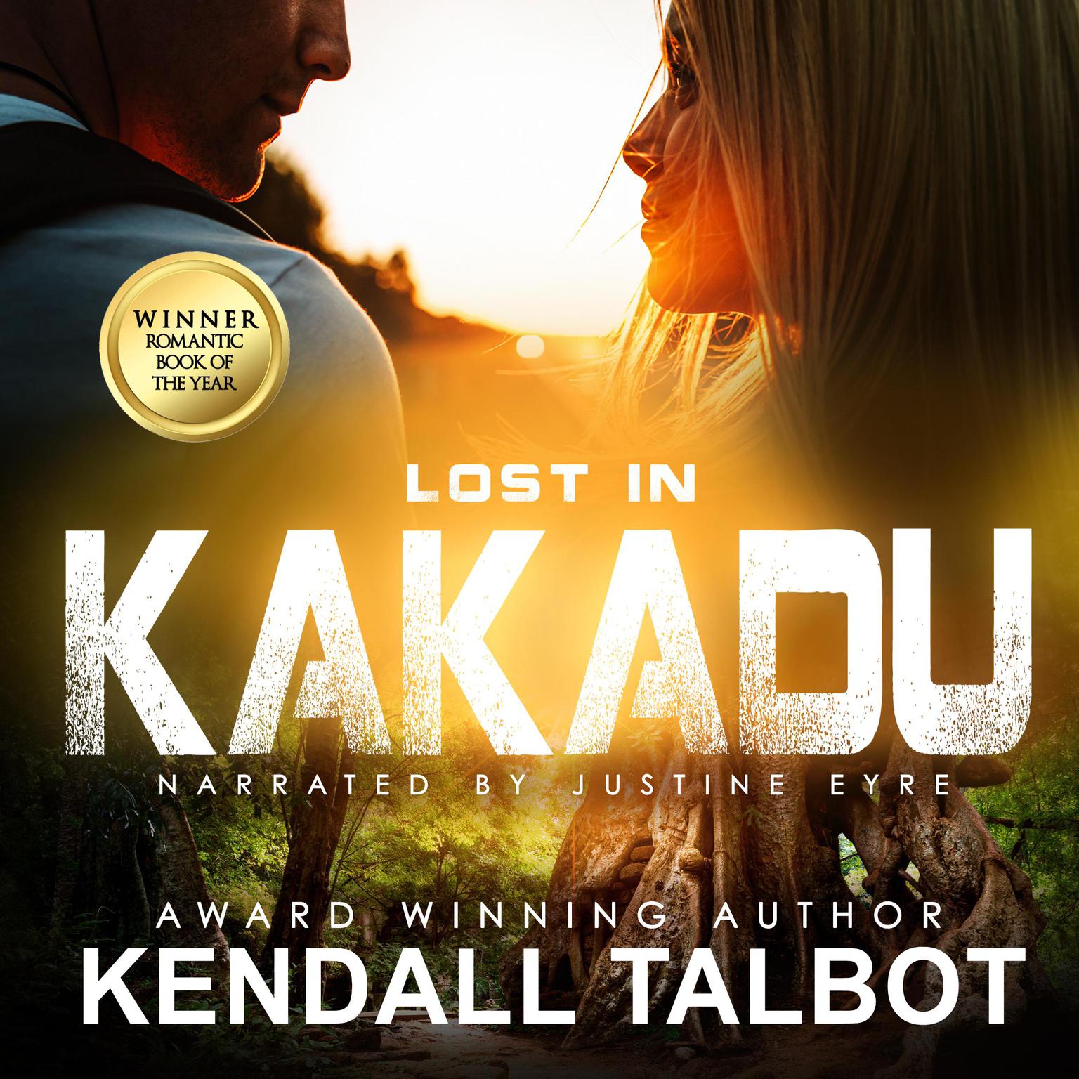 Lost in Kakadu Audiobook, by Kendall Talbot