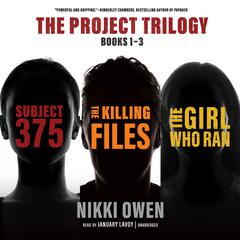 The Project Trilogy: Books 1–3 Audiobook, by Nikki Owen
