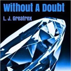 Without A Doubt Audiobook, by L.J. Greatrex
