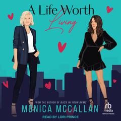 A Life Worth Living Audiobook, by 