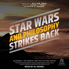 Star Wars and Philosophy Strikes Back: This Is the Way Audiobook, by Author Info Added Soon