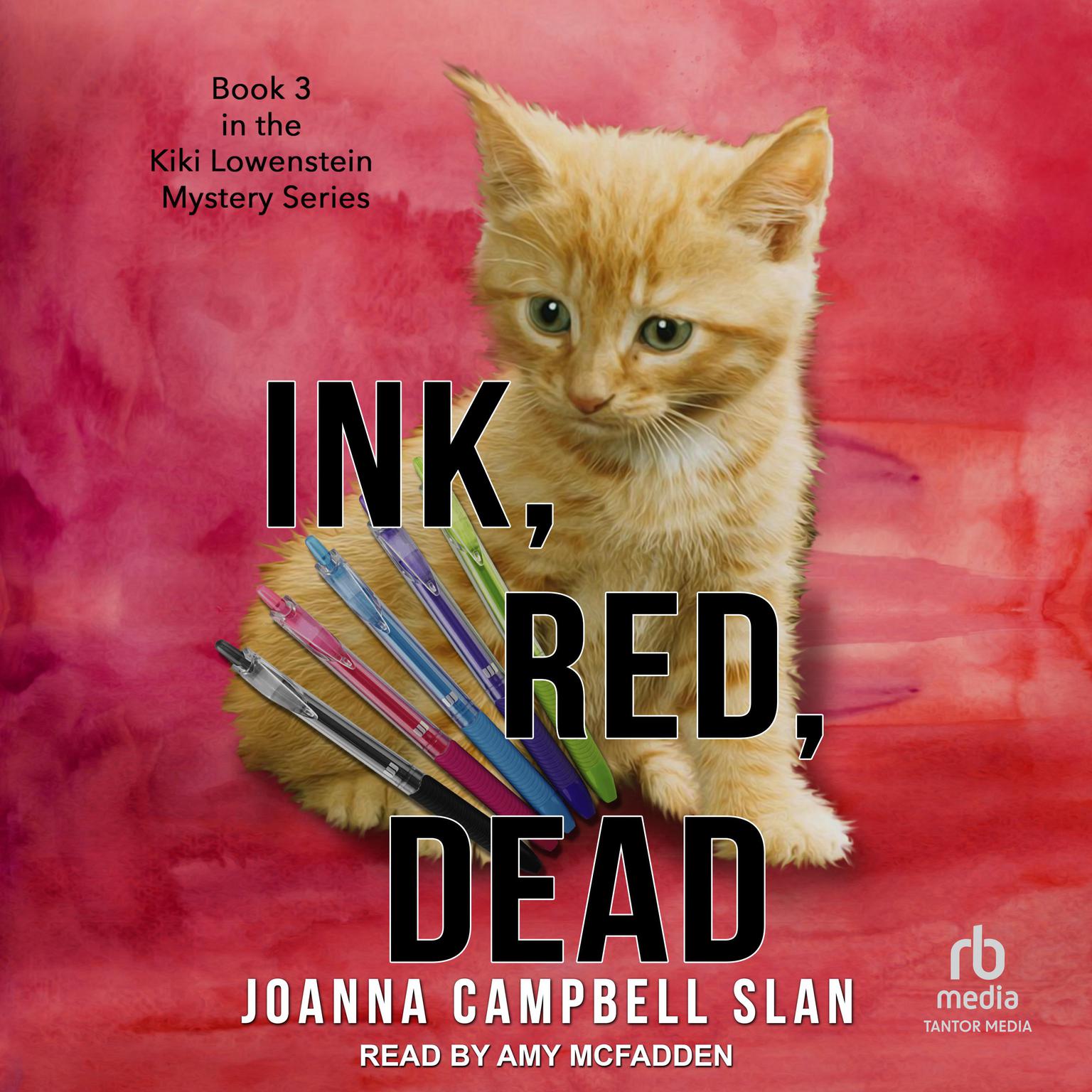 Ink, Red, Dead Audiobook, by Joanna Campbell Slan