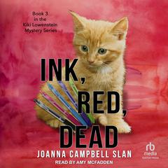 Ink, Red, Dead Audiobook, by 