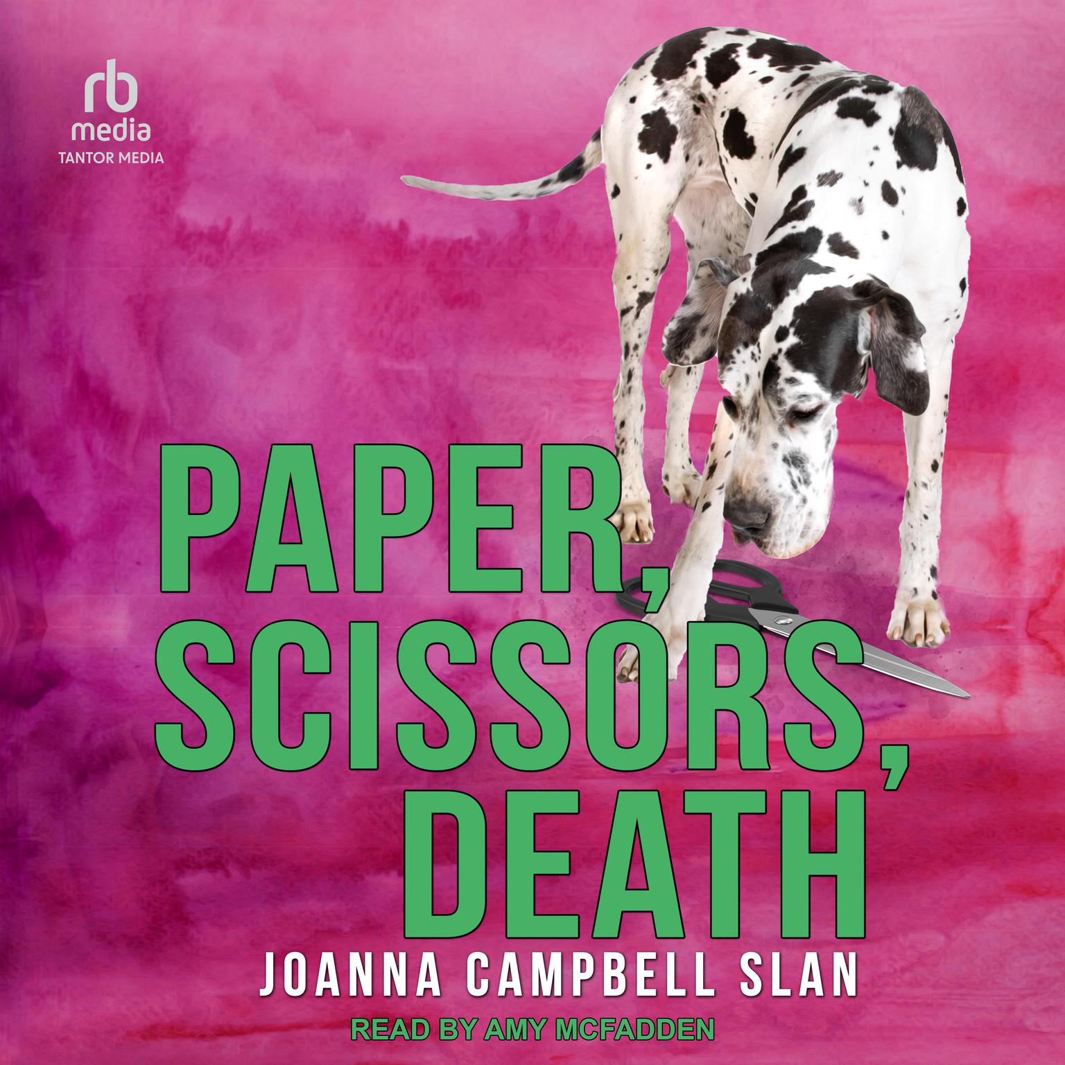 Paper, Scissors, Death Audiobook, by Joanna Campbell Slan