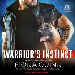 Warrior's Instinct Audiobook, by Fiona Quinn