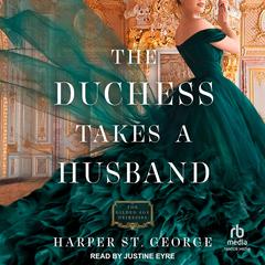 The Duchess Takes a Husband Audiobook, by 