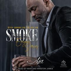 Smoke Audiobook, by Aja 