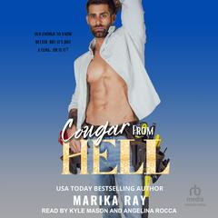 Cougar From Hell Audiobook, by Marika Ray