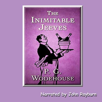 The Inimitable Jeeves Audiobook, by P. G. Wodehouse