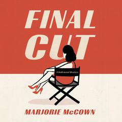 Final Cut Audiobook, by Marjorie McCown