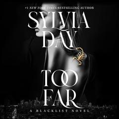 Too Far Audibook, by Sylvia Day