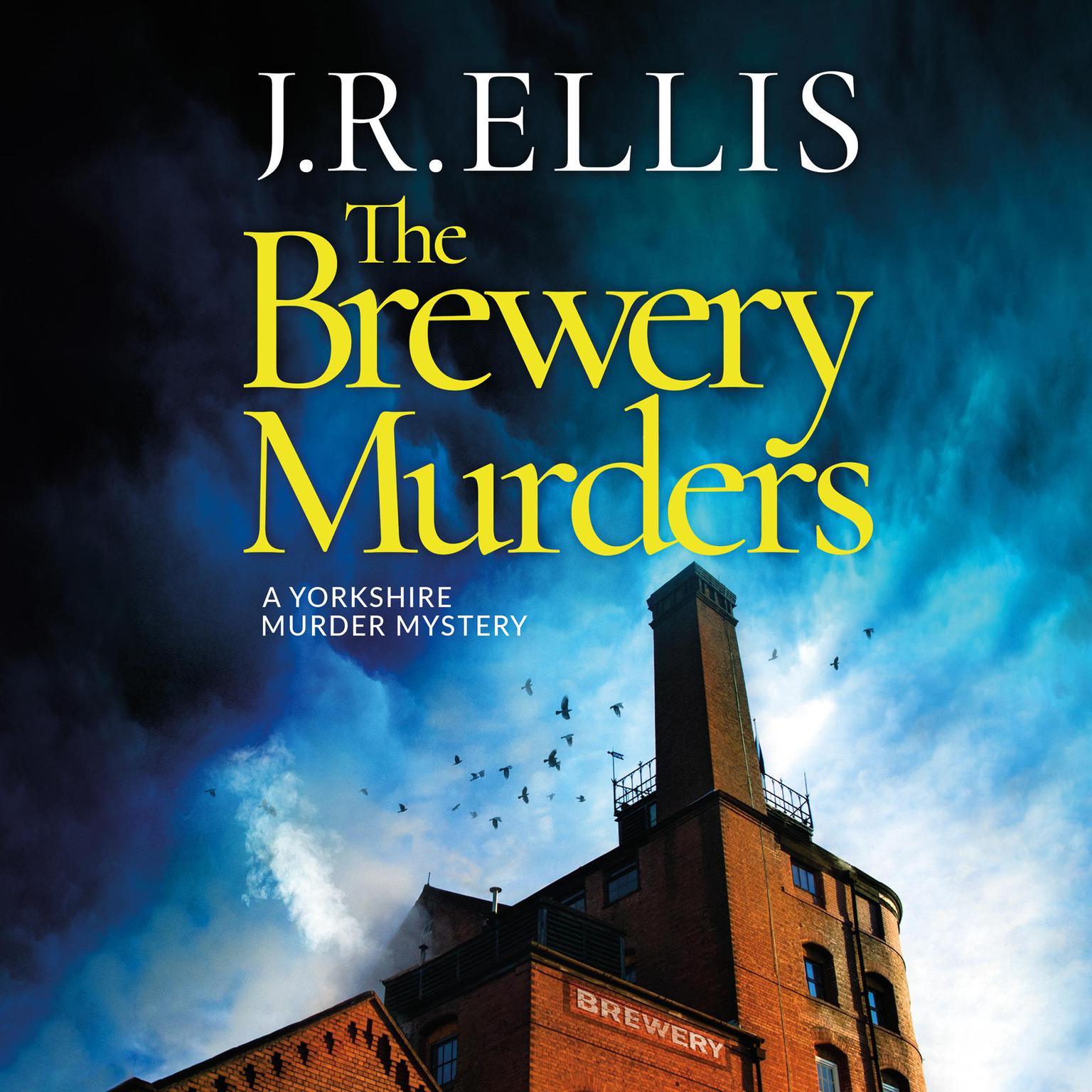 The Brewery Murders Audiobook, by J. R. Ellis