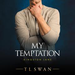 My Temptation Audiobook, by T. L. Swan