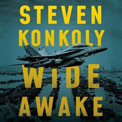 Wide Awake Audiobook, by Steven Konkoly