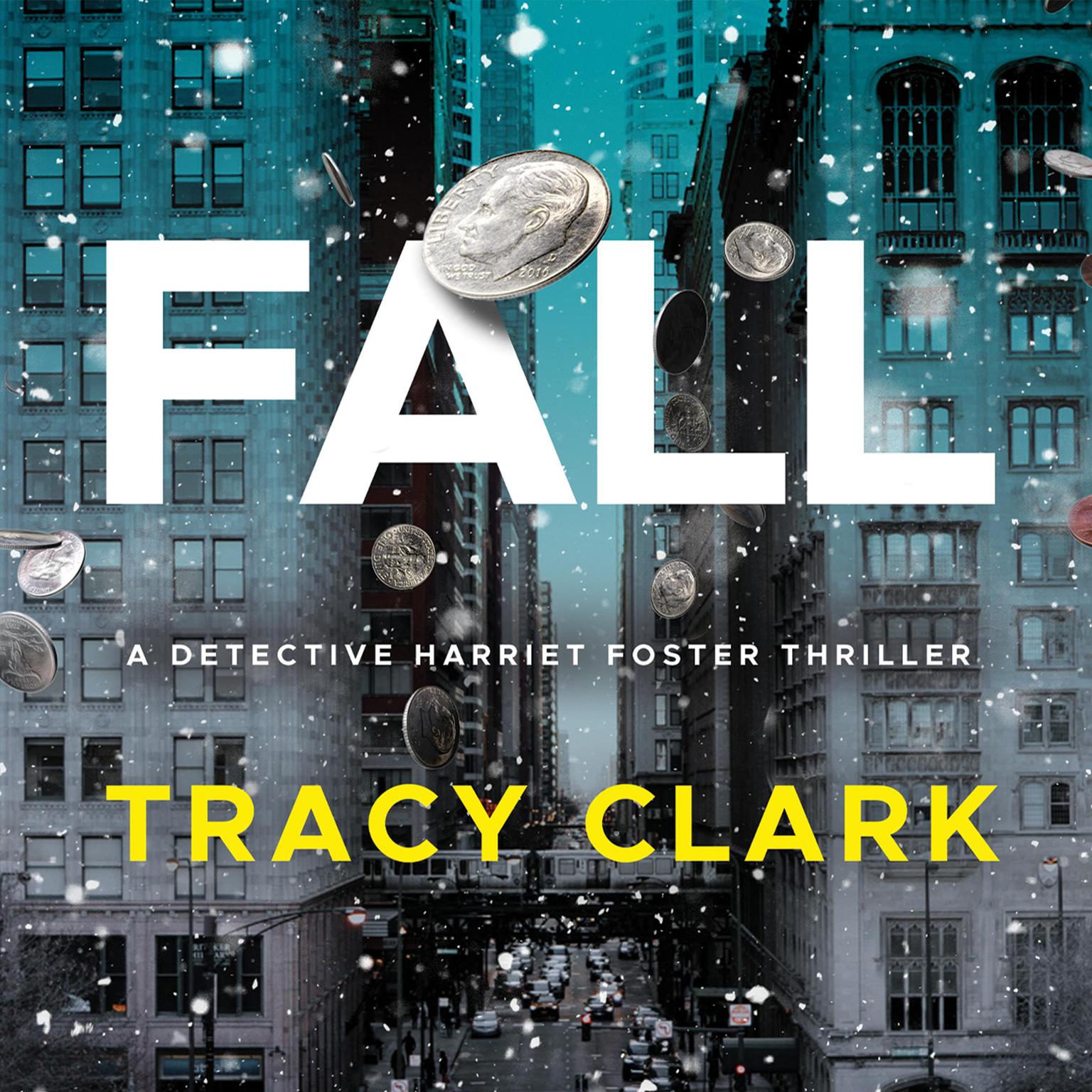 Fall Audiobook, by Tracy Clark