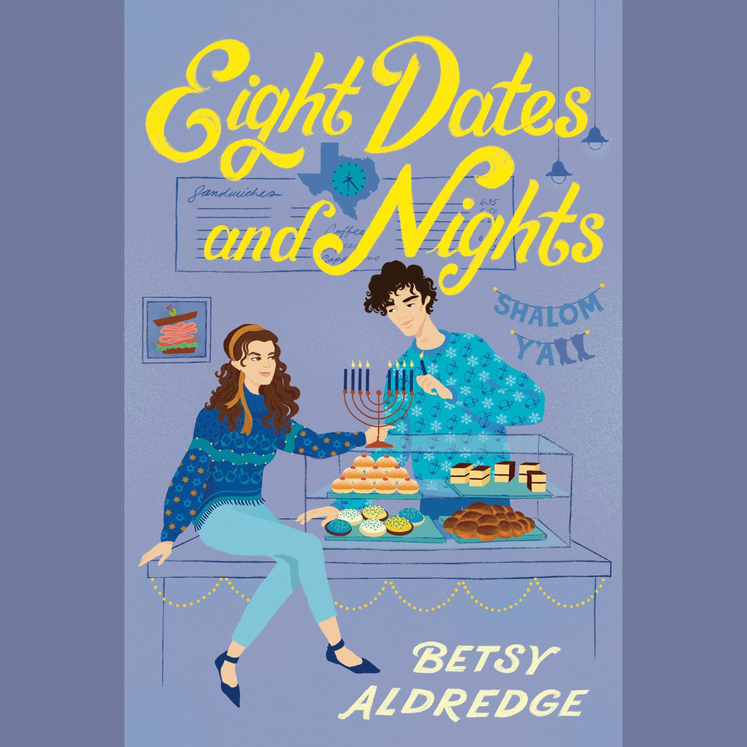 Eight Dates and Nights Audiobook, by Betsy Aldredge