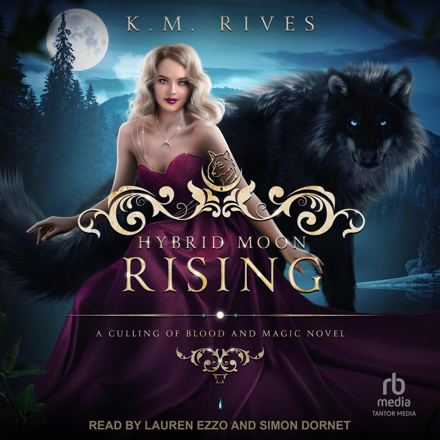 Hybrid Moon Rising Audiobook, by K. M. Rives