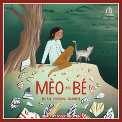 Mèo and Bé Audiobook, by DoanPhuong Nguyen
