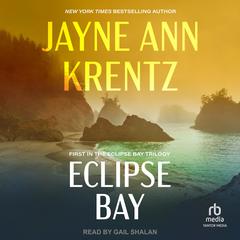 Eclipse Bay Audiobook, by Jayne Ann Krentz