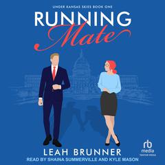 Running Mate Audiobook, by Leah Brunner