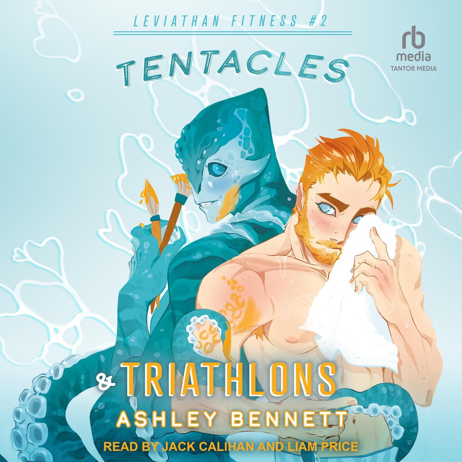Tentacles & Triathlons Audiobook, by Ashley Bennett